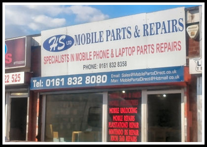 H S Mobile Parts & Repairs, Manchester - Tel: 0161 832 9358