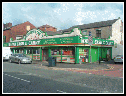 Watan Cash & Carry, Yorkshire St, Rochdale.